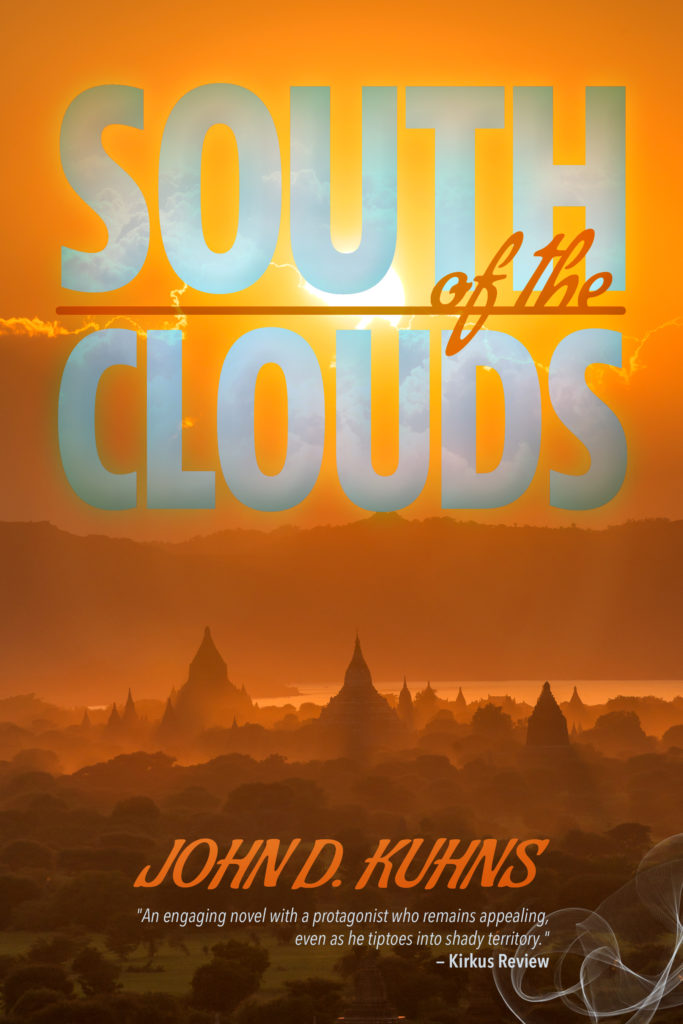 South Of The Clouds John D Kuhns 